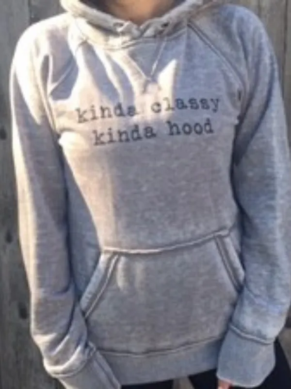 Kind of Classy Kind of Hood Graphic Sweathshirt